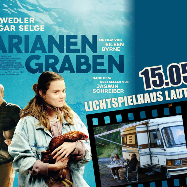 Veranstaltungsbanner zum Kinofilm „Marianengraben“ mit den Schauspielern Luna Wedler und Edgar Selge am 15.05.25 im Lichtspielhaus Lauterbach.